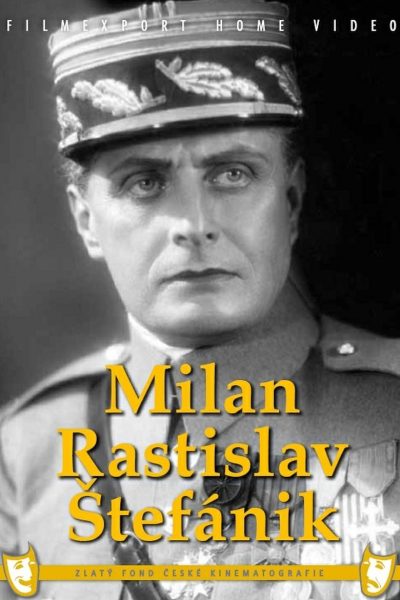 Plakát Milan Rastislav Štefánik