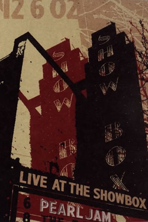 Plakát Pearl Jam: Live At The Showbox