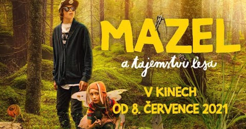 Mazel a tajemství lesa