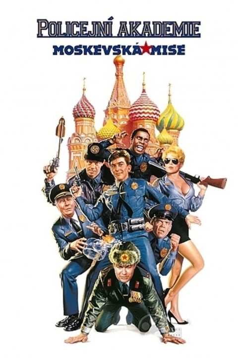 Plakát Policejní akademie: Moskevská mise