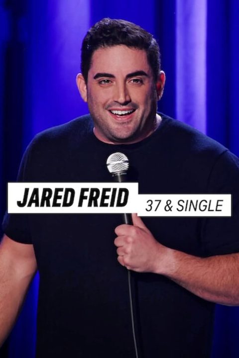 Plakát Jared Freid: 37 & Single
