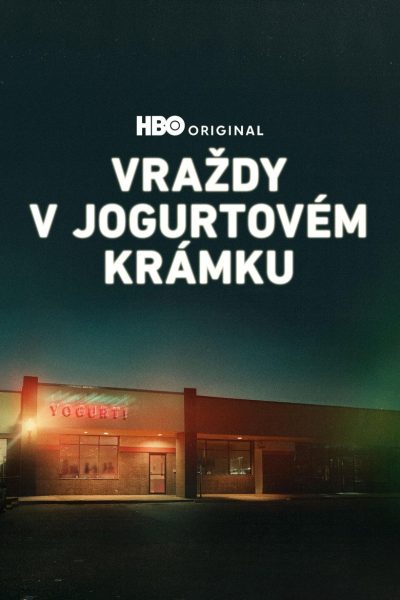 Vraždy v jogurtovém krámku