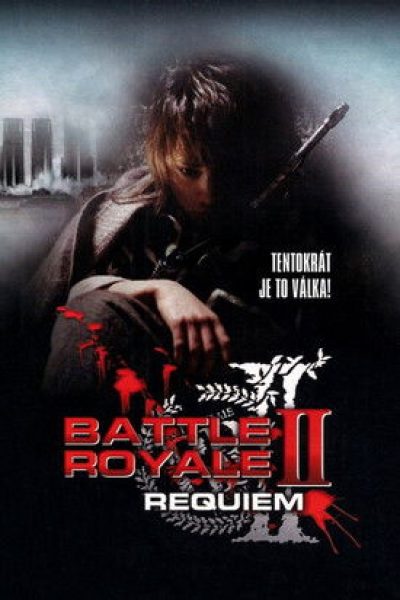Plakát Battle Royale II: Requiem