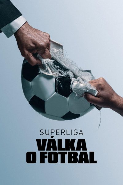Plakát Superliga: Válka o fotbal