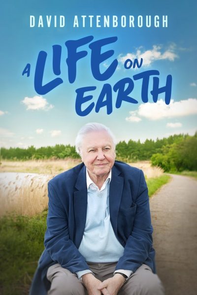 Plakát David Attenborough: A Life on Earth