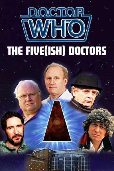 Plakát The Five(ish) Doctors Reboot