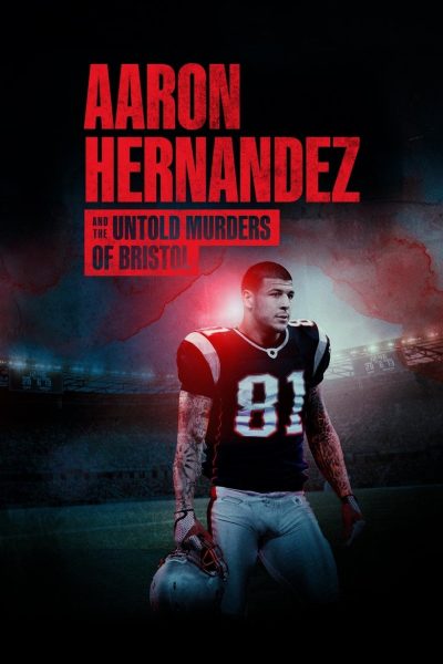 Aaron Hernandez a neznámý příběh bristolských vražd