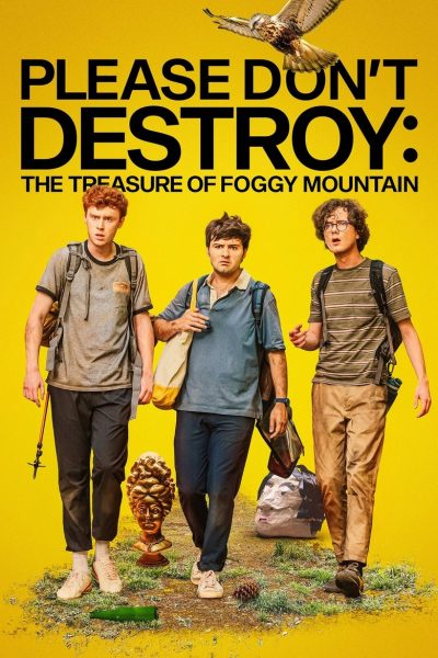 Plakát Please Don't Destroy: The Treasure of Foggy Mountain