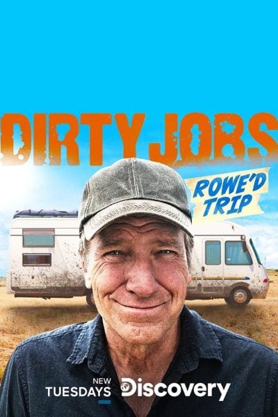 Plakát Špinavé práce: Mike Rowe na cestách