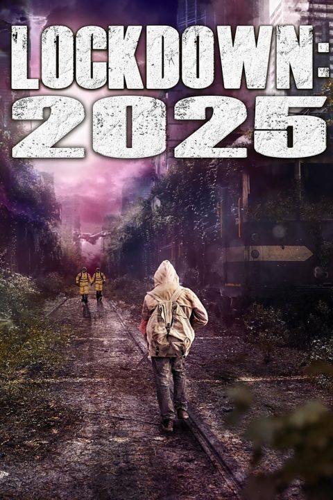 Plakát Lockdown: 2025