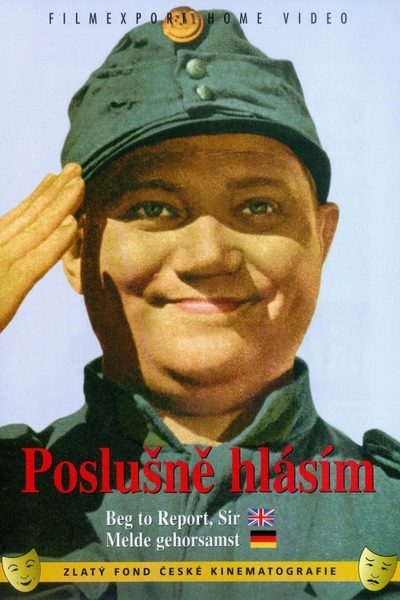 Plakát Poslušně hlásím