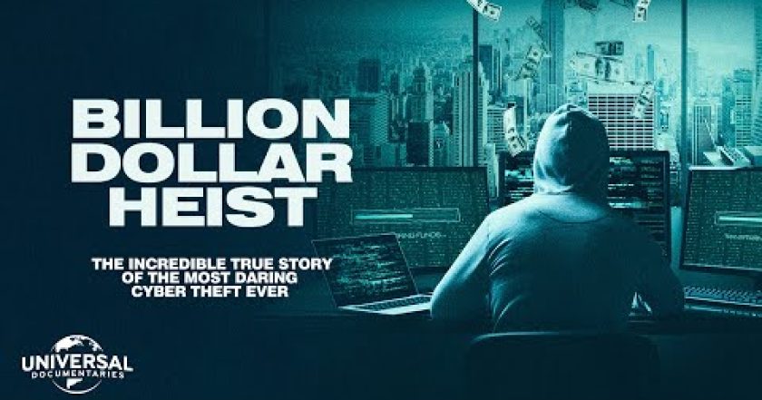 Billion Dollar Heist