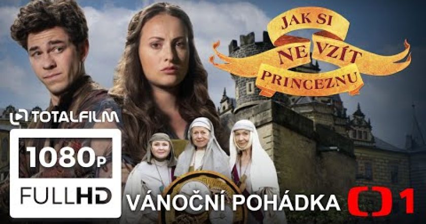 Jak si nevzít princeznu