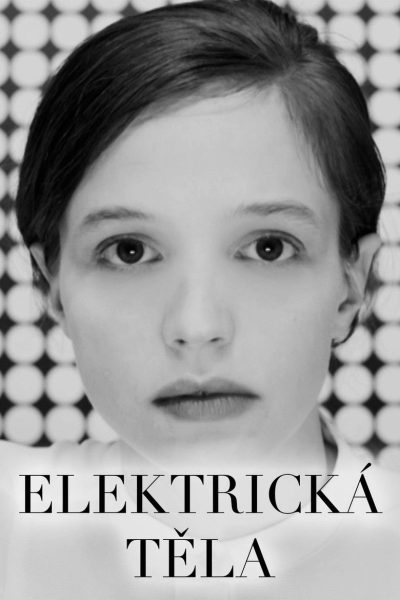Plakát Elektrická těla