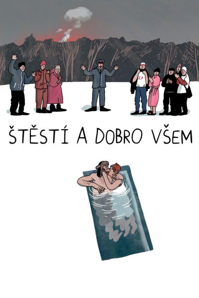 Plakát Štěstí a dobro všem