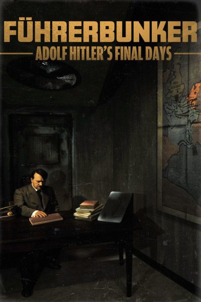 Bunkr: Hitlerův pád