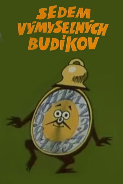 Plakát Sedem výmyselných budíkov