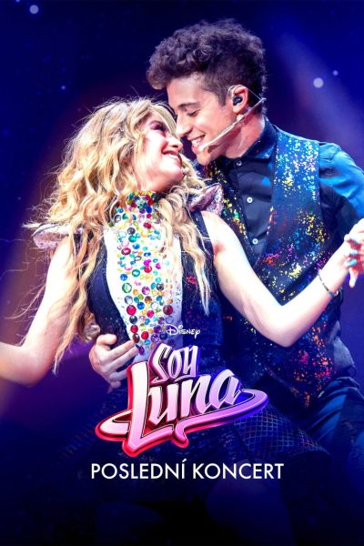 Plakát Soy Luna: Poslední koncert
