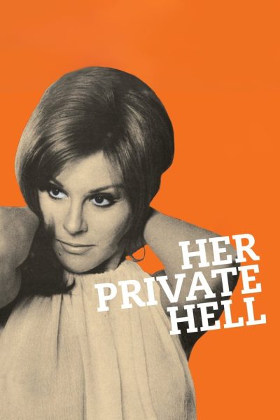 Plakát Her Private Hell