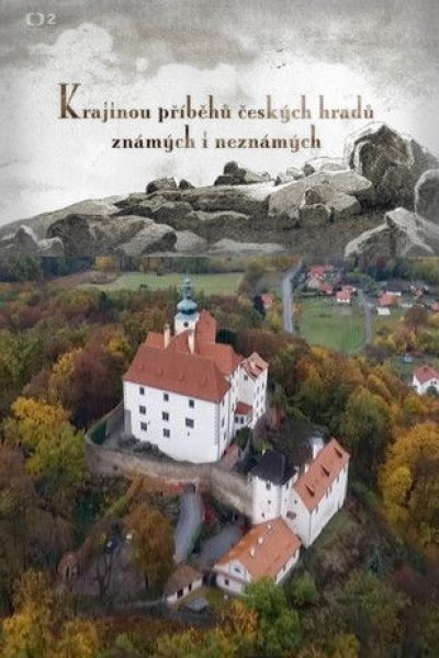Plakát Krajinou příběhů českých hradů známých i neznámých