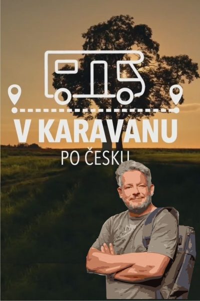 Plakát V karavanu po Česku