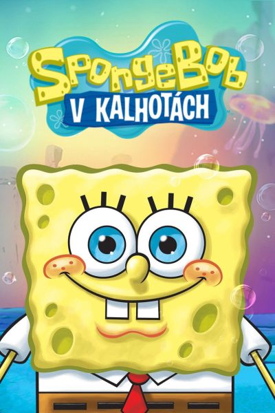 Plakát SpongeBob v kalhotách