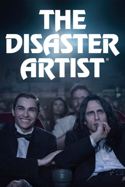 Plakát The Disaster Artist: Úžasný propadák