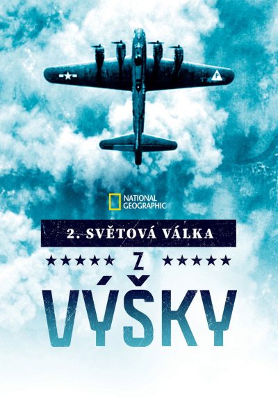 Plakát 2. světová válka z výšky