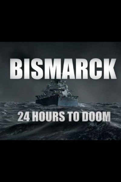 Plakát Bismarck: 24 hodin do zániku