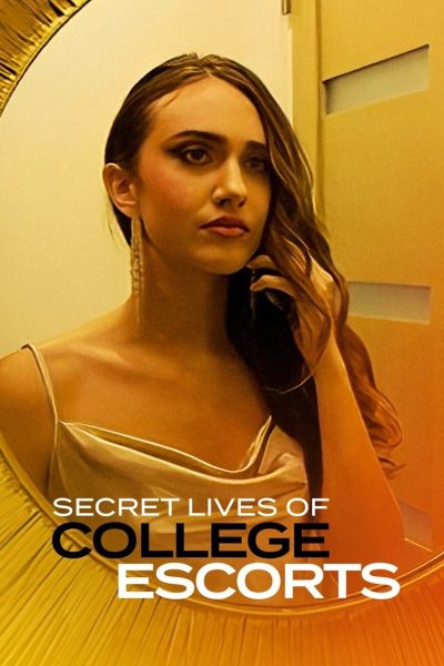 Plakát Secret Lives of College Escorts
