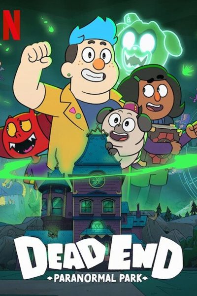 Plakát Dead End: Paranormální park