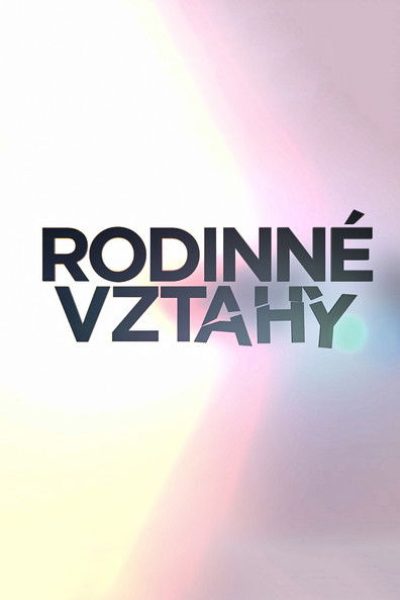 Plakát Rodinné vztahy