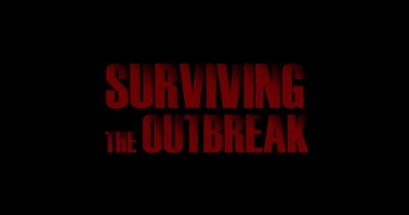 Surviving the Outbreak