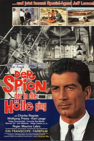Plakát Der Spion, der in die Hölle ging