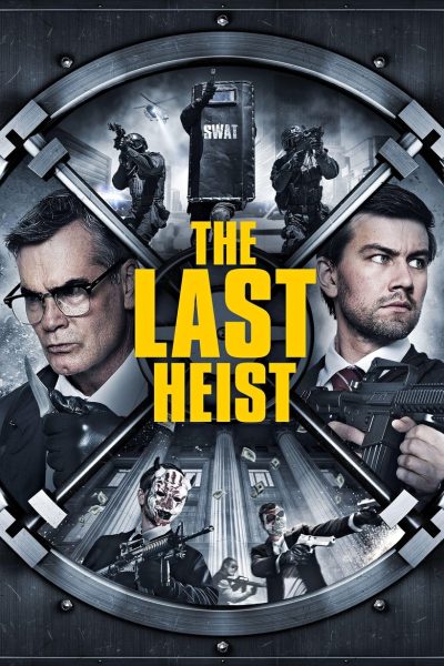 Plakát The Last Heist