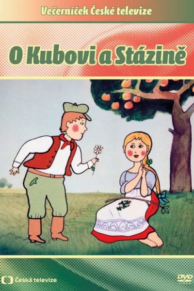 Plakát O Kubovi a Stázině
