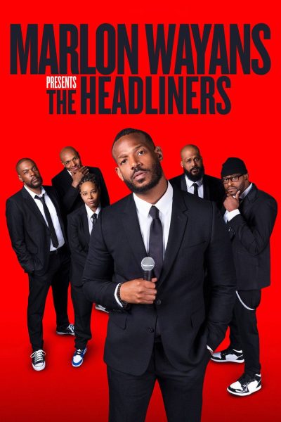 Plakát Marlon Wayans Presents: The Headliners