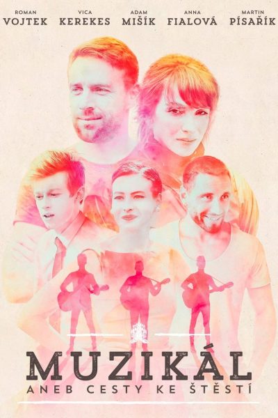 Plakát Muzikál aneb Cesty ke štěstí