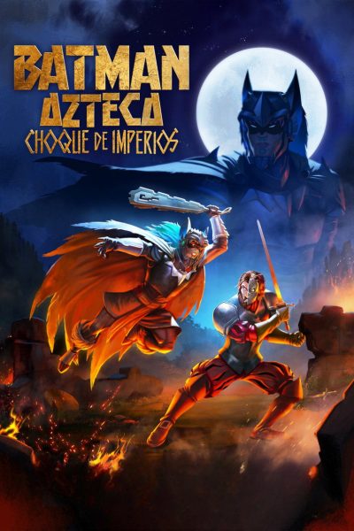 EMPIRES Batman Aztécké říše