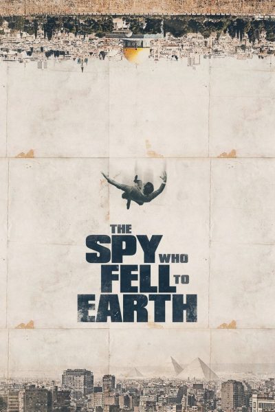 Plakát The Spy Who Fell to Earth