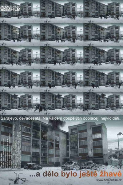 Plakát ...a dělo bylo ještě žhavé