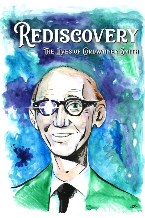 Plakát Rediscovery: The Lives of Cordwainer Smith