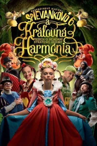 Plakát Spievankovo a kráľovná Harmónia
