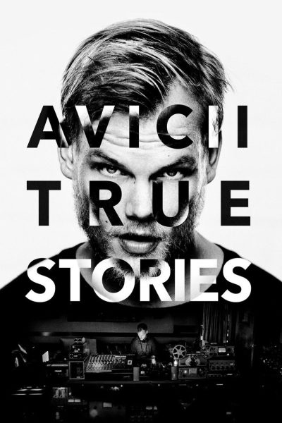 Plakát Avicii: True Stories