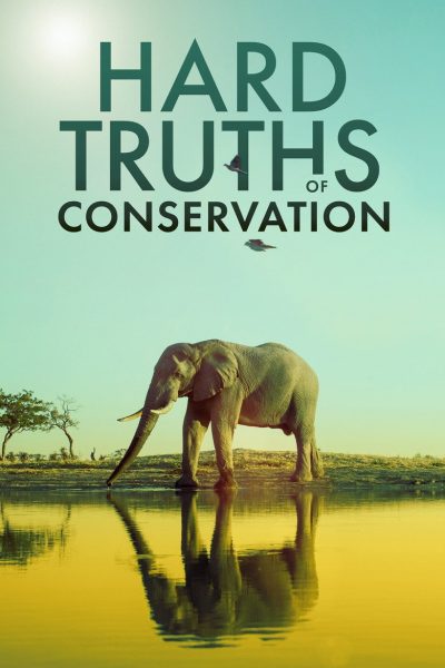 Plakát Hard Truths of Conservation