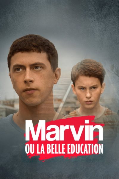 Plakát Marvin ou la belle éducation