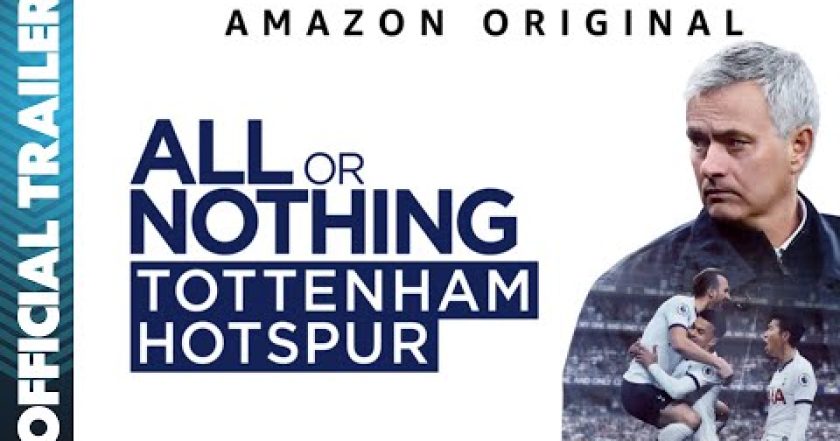 All or Nothing: Tottenham Hotspur