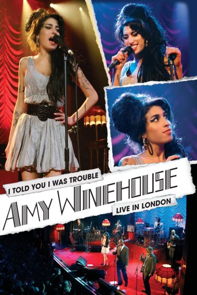 Plakát Amy Winehouse: I Told You I Was Trouble - Live In London