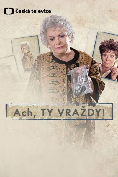 Ach, ty vraždy!