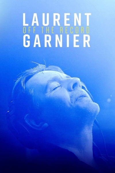 Plakát Laurent Garnier: Off the Record